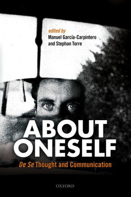 About Oneself: De Se Thought And Communication