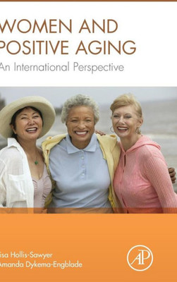 Women And Positive Aging: An International Perspective