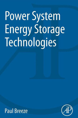 Power System Energy Storage Technologies (The Power Generation)