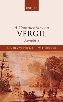 A Commentary On Vergil, Aeneid 3
