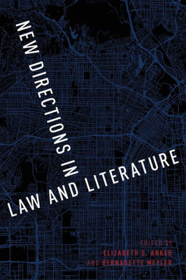 New Directions In Law And Literature