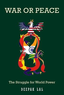 War Or Peace: The Struggle For World Power