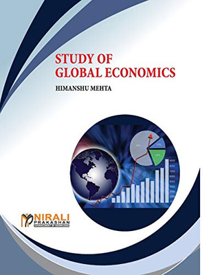 STUDY OF GLOBAL ECONOMICS