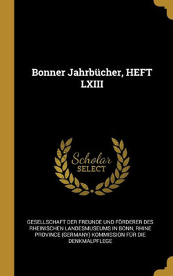 Bonner Jahrbücher, Heft Lxiii (German Edition)