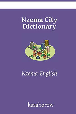 Nzema City Dictionary: Nzema-English (Nzema kasahorow)