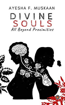DIVINE SOULS - All beyond proximities
