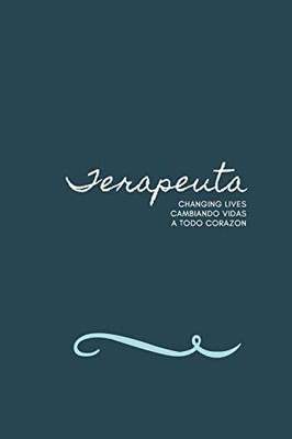 Terapeuta Bilingual Cuaderno Notebook: Spanish English Notebook Self Care Theme