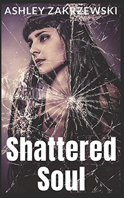 Shattered Soul