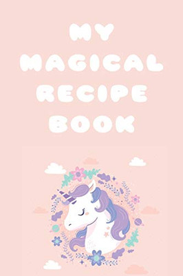 My Magical Recipe Book