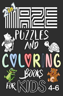 Coloring Pages For Kids 4-6: Maze Activity And Coloring Book for Kids 4-6, Workbook for Games, Puzzles, and Problem-Solving.