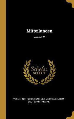 Mitteilungen; Volume 23 (German Edition)