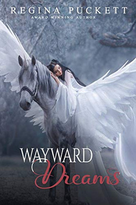 Wayward Dreams: A Collection of Poetry