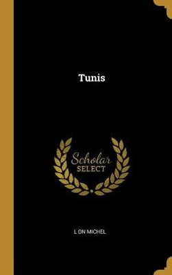 Tunis (French Edition)