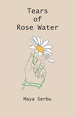 Tears of Rose Water