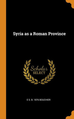 Syria As A Roman Province