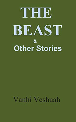 The Beast & Other Stories