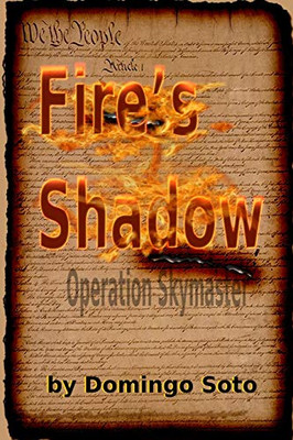 Fire's Shadow: Operation Skymaster