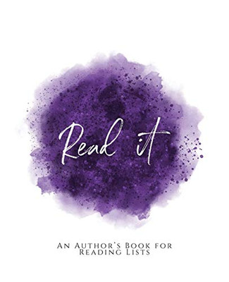 Read It!: ~ An Author's Book for Reading Lists ~ Purple Version