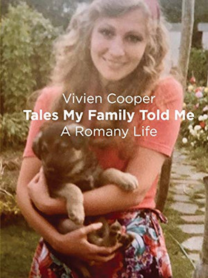 Tales My Family Told Me: A Romany Life