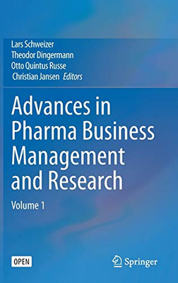 Advances in Pharma Business Management and Research: Volume 1