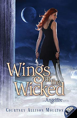 Wings of the Wicked (Angelfire, 2)