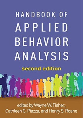 Handbook of Applied Behavior Analysis, Second Edition - 9781462543755