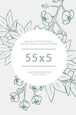 55x5 Law of Attraction script book