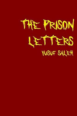The Prison Letters (Updated Edition): My Conversion to Islam