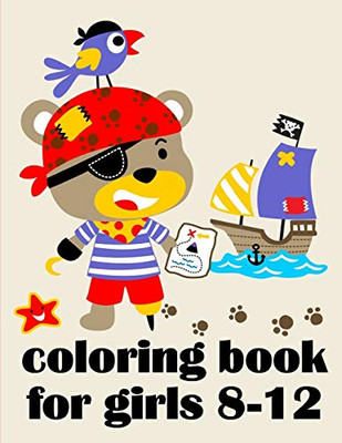 Coloring Book For Girls 8-12: The Coloring Pages, design for kids,Children,Boys,Girls and Adults (Funny Sport)