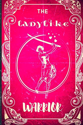 The Ladylike Warrior: Faux Vintage Cover Design