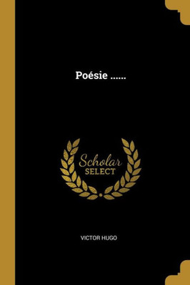 Poésie ...... (French Edition)