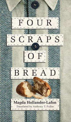 Four Scraps Of Bread