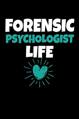 Forensic Psychologist Life: Dot Grid Page Notebook : Gift For Forensic Psychologist