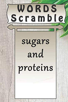 word scramble sugars and proteins games brain: Word scramble game is one of the fun word search games for kids to play at your next cool kids party
