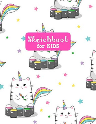 Sketchbook for Kids: Unicorn Pretty Unicorn Large Sketch Book for Drawing, Writing, Painting, Sketching, Doodling and Activity Book- Birthday and ... Boys, Teens and Women - Kendra Art # 00027