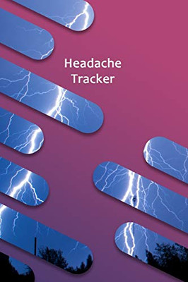 Headache Tracker: Headache & Migraine Diary - Record Severity, Location, Duration, Triggers, Relief Measures of Migraines and Headaches