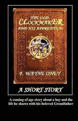 The Old Clockmaker and His Apprentice