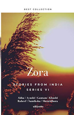 Zora: Stories From India (Series)