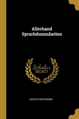 Allerhand Sprarhdummheiten (German Edition)
