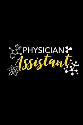 Physician Assistant: Physician Assistant Notebook