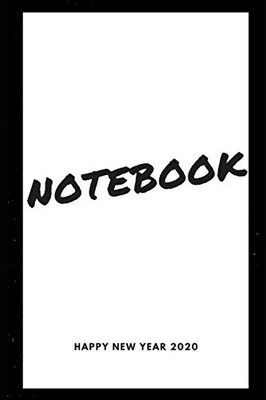 Happy New Year 2020: Notebook - 9781679385308