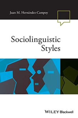 Sociolinguistic Styles (Language in Society)