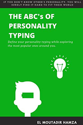 The Abc's of Personality Typing