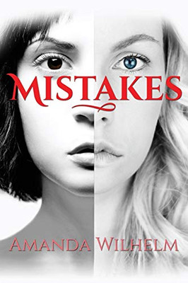 Mistakes: A Novel
