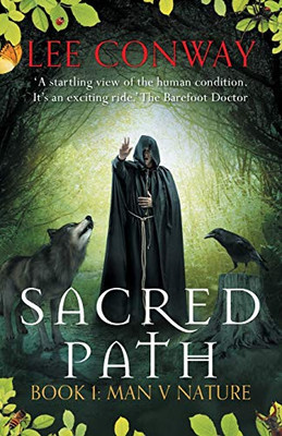 Sacred Path: Book One: Man V Nature