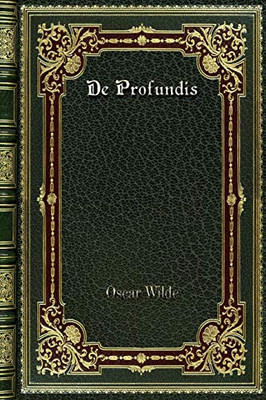 De Profundis