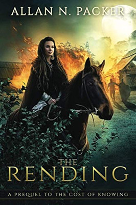 The Rending: A Prequel to The Cost of Knowing (The Stone Cycle)
