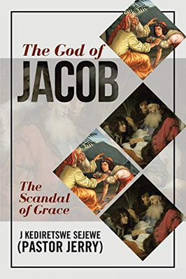 The God of Jacob - 9781951313173
