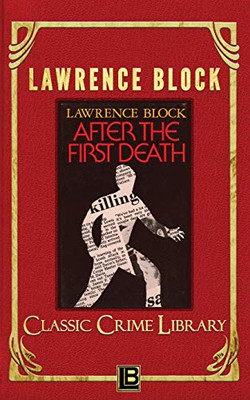 After the First Death (Classic Crime Library)