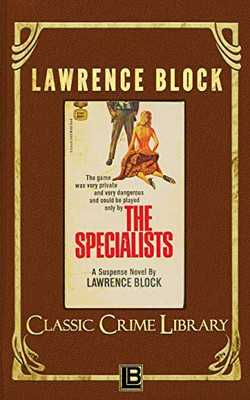 The Specialists (Classic Crime Library)